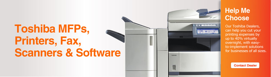 More Efficient. More Secure. More Green. Toshiba MFPs, Printers & Fax/Scanners More Efficient. More Secure. More Green. Toshiba MFPs, Printers & Fax/Scanners